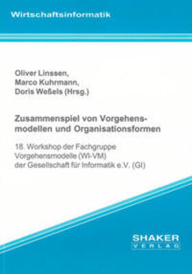 Linssen / Kuhrmann / Weßels |  Zusammenspiel von Vorgehensmodellen und Organisationsformen | Buch |  Sack Fachmedien