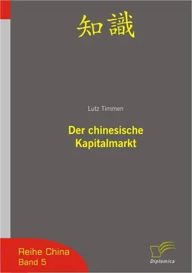 Timmen |  Der chinesische Kapitalmarkt | eBook | Sack Fachmedien