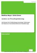 Meyer / Zinner |  Ansätze zur Prozeßoptimierung | eBook | Sack Fachmedien