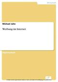 Jahn |  Werbung im Internet | eBook | Sack Fachmedien