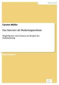 Müller |  Das Internet als Marketingmedium | eBook | Sack Fachmedien