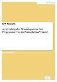 Reimann |  Anwendung des Neurolinguistischen Programmierens im Persönlichen Verkauf | eBook | Sack Fachmedien