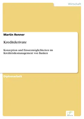 Renner |  Kreditderivate | eBook | Sack Fachmedien