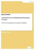 Schmidt |  Cultural Factors in Multinational Enterprise Location | eBook | Sack Fachmedien