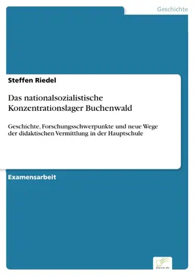 Riedel |  Das nationalsozialistische Konzentrationslager Buchenwald | eBook | Sack Fachmedien