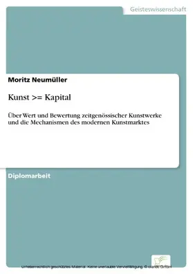 Neumüller |  Kunst >= Kapital | eBook | Sack Fachmedien