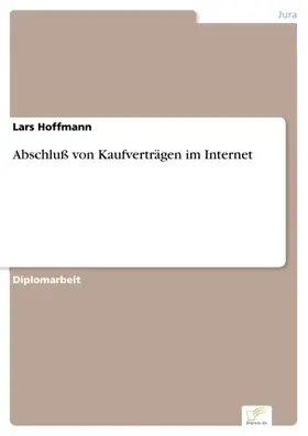Hoffmann |  Abschluß von Kaufverträgen im Internet | eBook | Sack Fachmedien
