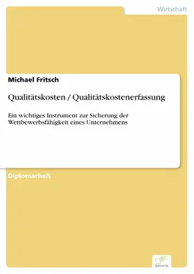 Fritsch |  Qualitätskosten / Qualitätskostenerfassung | eBook | Sack Fachmedien