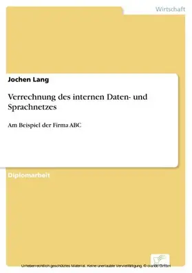 Lang |  Verrechnung des internen Daten- und Sprachnetzes | eBook | Sack Fachmedien