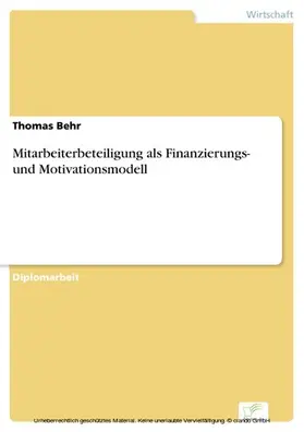 Behr |  Mitarbeiterbeteiligung als Finanzierungs- und Motivationsmodell | eBook | Sack Fachmedien