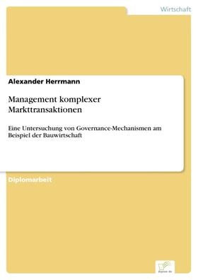 Herrmann | Management komplexer Markttransaktionen | E-Book | sack.de