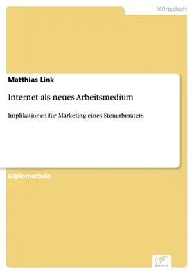 Link |  Internet als neues Arbeitsmedium | eBook | Sack Fachmedien