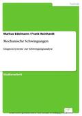 Edelmann / Reinhardt |  Mechanische Schwingungen | eBook | Sack Fachmedien
