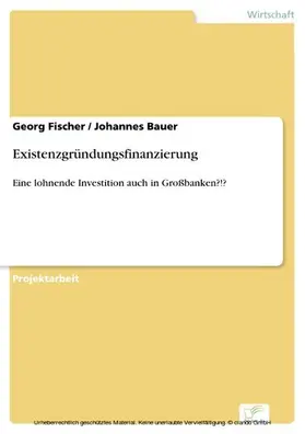 Fischer / Bauer |  Existenzgründungsfinanzierung | eBook | Sack Fachmedien