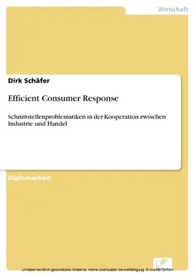 Schäfer |  Efficient Consumer Response | eBook | Sack Fachmedien