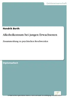 Berth |  Alkoholkonsum bei jungen Erwachsenen | eBook | Sack Fachmedien