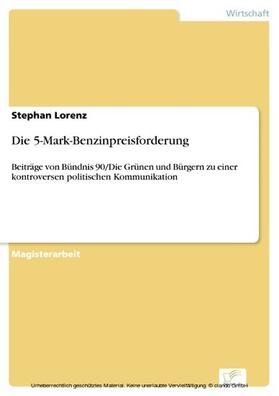 Lorenz | Die 5-Mark-Benzinpreisforderung | E-Book | sack.de