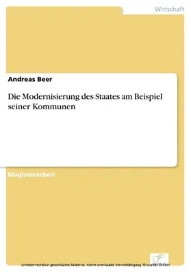 Beer |  Die Modernisierung des Staates am Beispiel seiner Kommunen | eBook | Sack Fachmedien