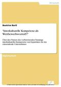 Bartl |  'Interkulturelle Kompetenz als Wettbewerbsvorteil!?' | eBook | Sack Fachmedien