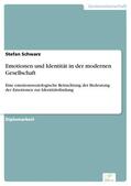 Schwarz |  Emotionen und Identität in der modernen Gesellschaft | eBook | Sack Fachmedien