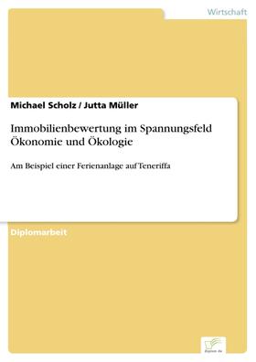 Scholz / Müller | Immobilienbewertung im Spannungsfeld Ökonomie und Ökologie | E-Book | sack.de