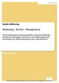 Möllering |  Marketing - Rechts - Management | eBook | Sack Fachmedien