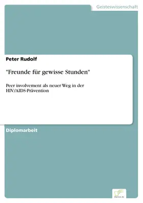 Rudolf |  'Freunde für gewisse Stunden' | eBook | Sack Fachmedien