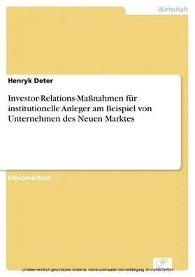 Deter |  Investor-Relations-Maßnahmen für institutionelle Anleger am Beispiel von Unternehmen des Neuen Marktes | eBook | Sack Fachmedien