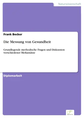 Becker |  Die Messung von Gesundheit | eBook | Sack Fachmedien