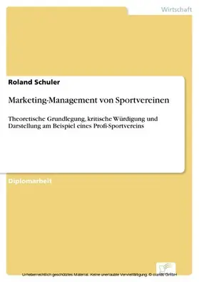 Schuler |  Marketing-Management von Sportvereinen | eBook | Sack Fachmedien