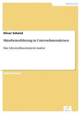 Schmid |  Mitarbeiterführung in Unternehmenskrisen | eBook | Sack Fachmedien