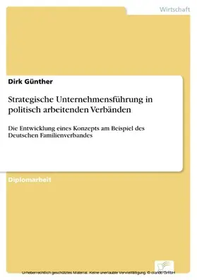 Günther |  Strategische Unternehmensführung in politisch arbeitenden Verbänden | eBook | Sack Fachmedien