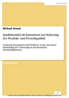 Staack |  Qualitätszirkel als Instrument zur Sicherung der Produkt- und Prozeßqualität | eBook | Sack Fachmedien