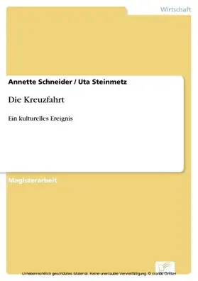 Schneider / Steinmetz |  Die Kreuzfahrt | eBook | Sack Fachmedien
