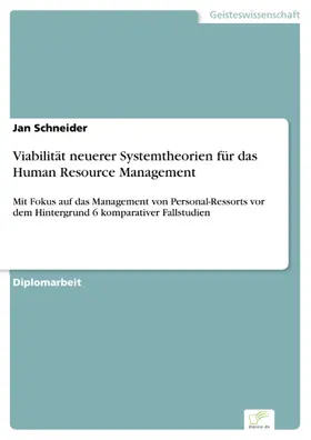 Schneider |  Viabilität neuerer Systemtheorien für das Human Resource Management | eBook | Sack Fachmedien
