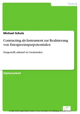 Schulz |  Contracting als Instrument zur Realisierung von Energieeinsparpotentialen | eBook | Sack Fachmedien