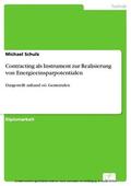 Schulz |  Contracting als Instrument zur Realisierung von Energieeinsparpotentialen | eBook | Sack Fachmedien