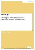 Ott |  The Impact of the Internet on the Marketing of Travel Intermediaries | eBook | Sack Fachmedien