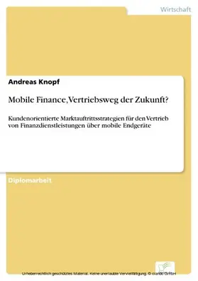 Knopf | Mobile Finance, Vertriebsweg der Zukunft? | E-Book | www.sack.de