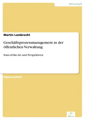 Lambrecht |  Geschäftsprozessmanagement in der öffentlichen Verwaltung | eBook | Sack Fachmedien
