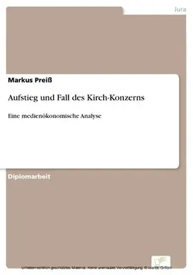 Preiß |  Aufstieg und Fall des Kirch-Konzerns | eBook | Sack Fachmedien