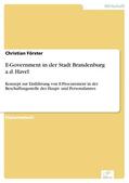 Förster |  E-Government in der Stadt Brandenburg a.d. Havel | eBook | Sack Fachmedien