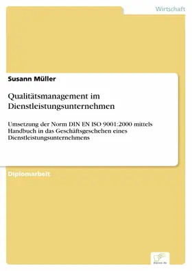 Müller |  Qualitätsmanagement im Dienstleistungsunternehmen | eBook | Sack Fachmedien