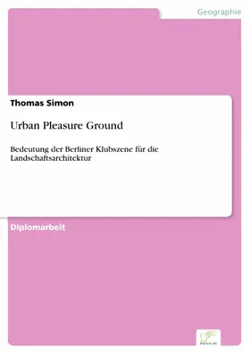 Simon |  Urban Pleasure Ground | eBook | Sack Fachmedien