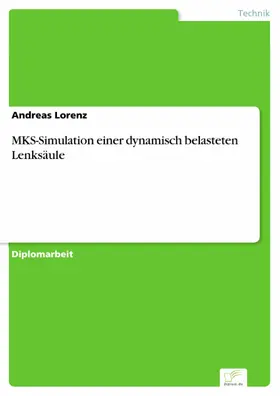 Lorenz |  MKS-Simulation einer dynamisch belasteten Lenksäule | eBook | Sack Fachmedien