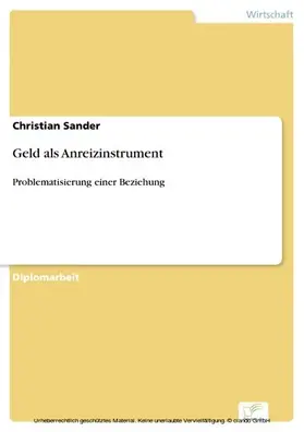 Sander |  Geld als Anreizinstrument | eBook | Sack Fachmedien