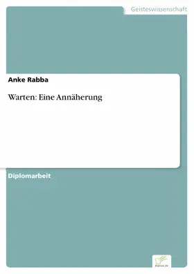 Rabba |  Warten: Eine Annäherung | eBook | Sack Fachmedien