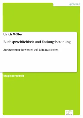 Müller |  Buchsprachlichkeit und Endungsbetonung | eBook | Sack Fachmedien