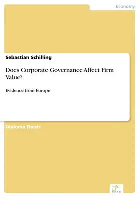 Schilling |  Does Corporate Governance Affect Firm Value? | eBook | Sack Fachmedien