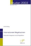König / Bedey |  Internationale Megafusionen | Buch |  Sack Fachmedien